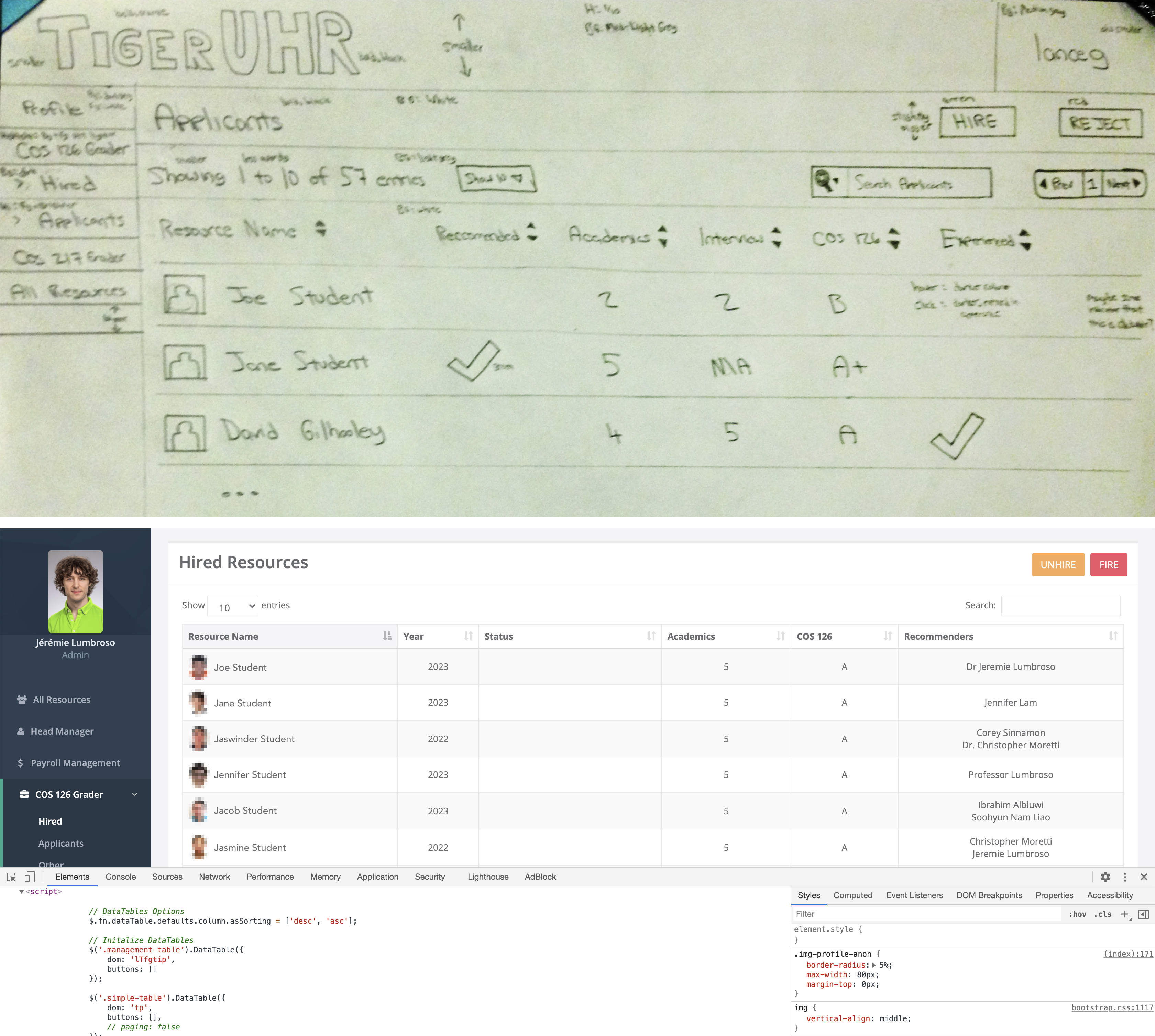 wo images stacked on top of each other. Top image is a photo of a hand drawn draft by Lance Goodridge of the TigerUHR site layout. Bottom image is a screen shot of the actual TigerUHR website from the view of an admin.